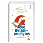 Neue B&uuml;ttenpredigten