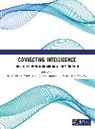 Ali Tanweer, Jaume Anguera, Suman Lata Tripathy, Virdee Bal S. - Connecting Intelligence