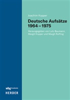 Joachim Kopper, Lutz Baumann, Margit Kopper, Margit Ruffing - Deutsche Aufs&auml;tze 1964-1974