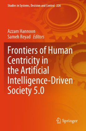 Azzam Hannoon, Reyad, Sameh Reyad - Frontiers of Human Centricity in the Artificial Intelligence-Driven Society 5.0, m. 2 Buch
