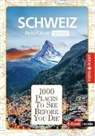 Gunnar Habitz - Reisef&uuml;hrer Schweiz. Stadtf&uuml;hrer inklusive Ebook. Ausflugsziele, Sehensw&uuml;rdigkeiten, Restaurant & Hotels uvm