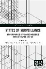 Maya (Max Planck Institute for Social Anthro Avis, Maya Avis, Daniel Marciniak, Sapignoli Maria - States of Surveillance