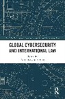 Antonio Segura Serrano - Global Cybersecurity and International Law