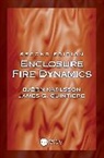 Bj&ouml;rn Karlsson, Quintiere James G. - Enclosure Fire Dynamics, Second Edition