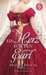 S M LaViolette, S. M. LaViolette - Ein Herz f&uuml;r den Earl | Eine leidenschaftliche Regency Romance