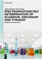 Ajay Kumar Goswami - Spectrophotometric Determination of Scandium, Zirconium and Titanium
