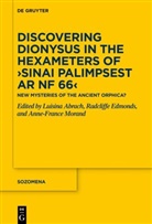 Luisina Abrach, Radcliffe Guest Edmonds (III), Anne-France Morand - Discovering Dionysus in the Hexameters of 'Sinai Palimpsest Ar NF 66'