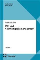 Matthias S Fifka, Matthias S. Fifka - CSR- und Nachhaltigkeitsmanagement