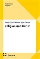 Natalie Fritz, Paola von Wyss-Giacosa, Paola von Wyss-Giacosa - Religion und Kunst
