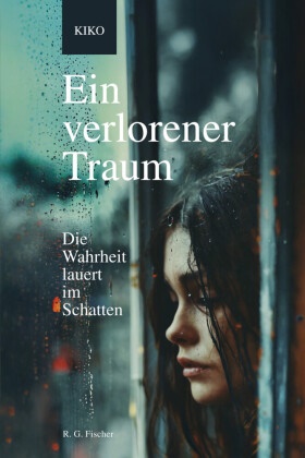 Kiko - Ein verlorener Traum Die Wahrheit lauert im Schatten