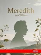 Ioan Williams - Meredith The Critical Heritage. DE