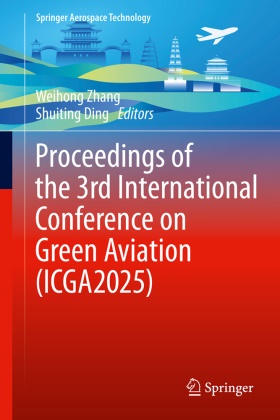 Ding, Shuiting Ding, Weihong Zhang - Proceedings of the 3rd International Conference on Green Aviation (ICGA2025)