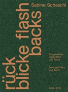 Museum Haus Konstruktiv Z&uuml;rich, Z&uuml;rich Museum Haus Konstruktiv, Schaschl, Sabine Schaschl - R&uuml;ckblicke / Flashbacks