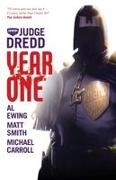 Michael Carroll, Al Ewing, Matthew Smith - Judge Dredd Year One