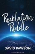 David Pawson - REVELATION RIDDLE
