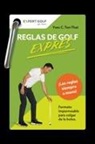 Yves C Ton-That, Yves C. Ton-That - Reglas de golf EXPR&Eacute;S