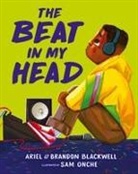 Ariel Blackwell, Brandon Blackwell - The Beat in My Head