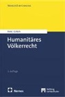Udo Fink, Ines Gillich - Humanit&auml;res V&ouml;lkerrecht