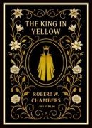 Robert W. Chambers - Robert W. Chambers: The King in Yellow (English Edition)