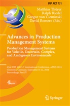 Gregor von Cieminski, Ralph Riedel, David Romero, Matthias Th&uuml;rer, Gregor von Cieminski et al - Advances in Production Management Systems. Production Management Systems for Volatile, Uncertain, Complex, and Ambiguous Environments