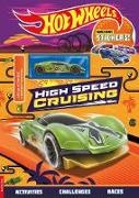 Buster Books, Hot Wheels - Hot Wheels(TM): High Speed Cruising (with stickers and Hot Wheels(TM) Crescendo(TM) car model)