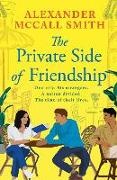 McCall Smith Alexander - The Private Side of Friendship A Standalone Novel