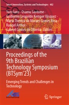 Rangel Arthur, Maria Thereza de Moraes Gomes Rosa, Gabriel Gomes de Oliveira, Yuzo Iano, Guillermo Leopoldo Kemper V&aacute;squez, Guil Leopoldo Kemper V&aacute;squez et al... - Proceedings of the 9th Brazilian Technology Symposium (BTSym'23)