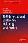 Hao Chen, Zhe Chen, Wenming Yang - 2023 International Conference on Energy Engineering