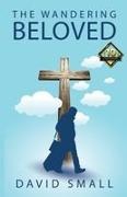David Small - The Wandering Beloved