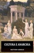 Matthew Arnold - Cultura e Anarchia