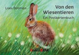 Loes Botman - Von den Wiesentieren – Ein Postkartenbuch