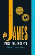 Percival Everett - James (Pulitzer Prize Winner) A Novel