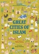 K&, Narges Hashemy - Great Cities of Islam 45 Cities That Illuminate the World
