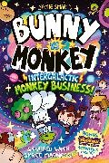 Jamie Smart - Bunny vs Monkey: Intergalactic Monkey Business! (a Phoenix Comic Book): the instant number one bestselling book from creative genius Jamie Smart