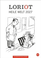 Loriot - Loriot Heile Welt Halbmonatskalender 2027