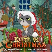 Martha Freeman, Eda Kaban - Kitty vs. Christmas