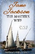 Jackson Jane - The Master's Wife The Captain's Honour Series