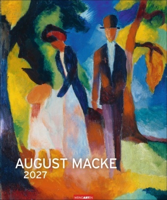 August Macke - August Macke Edition Kalender 2027 Kunstkalender im Großformat mit den Werken des Meisters der klassischen Moderne. Wandkalender 2027. Hochformat 46 x 55 cm