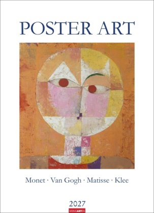 Paul Klee, Claude Monet, Vincent Van Gogh - Poster Art Kalender 2027 - Monet Van Gogh Matisse Klee Jahres-Wandkalender 2027 im XXL-Format 49 x 68 cm. Berühmte Künstler und ihre schönsten Werke, perfekt für die eigene Gallery Wall