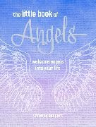 Lampert Vanessa - The Little Book of Angels Welcome Angels into Your Life