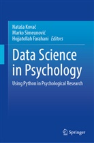 Hojjatollah Farahani, Natasa Kovac, Nata&scaron;a Kovač, Marko Simeunovic, Marko Simeunović - Data Science in Psychology