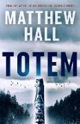 Matthew Hall - Totem