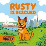 Tim Brown, Valery Vell - The Adventures of Rusty the Dog: Rusty is Rescued