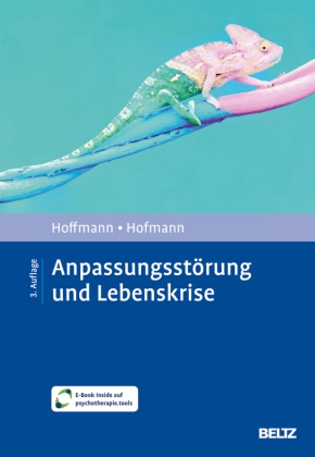 Nicolas Hoffmann, Birgit Hofmann - Anpassungsstörung und Lebenskrise Mit E-Book inside und Arbeitsmaterial