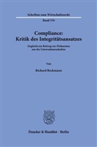 Richard Beckmann - Compliance: Kritik des Integrit&auml;tsansatzes