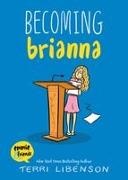 Terri Libenson, Terri Libenson - Becoming Brianna