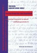 Greule, Albrecht Greule, Jörg Meier - Von der Arznei bis zum Ziegeldach Historische Fach- und Handwerkssprachen. Deidesheimer Gespräche zur Sprach- und Kulturgeschichte 4