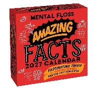 Mental Floss - Amazing Facts from Mental Floss 2027 Day-to-Day Calendar