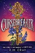 R M Gray, R. M. Gray - Cursebreaker (Standard Edition)