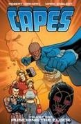Robert Kirkman, Kirkman Robert, Robert Kirkman, Mark Englert, Englert Mark, … - Invincible Universe: Capes Vol. 1 : Punching the Clock